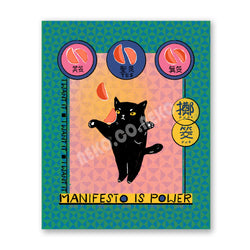 Cat Print - Manifesto is Power